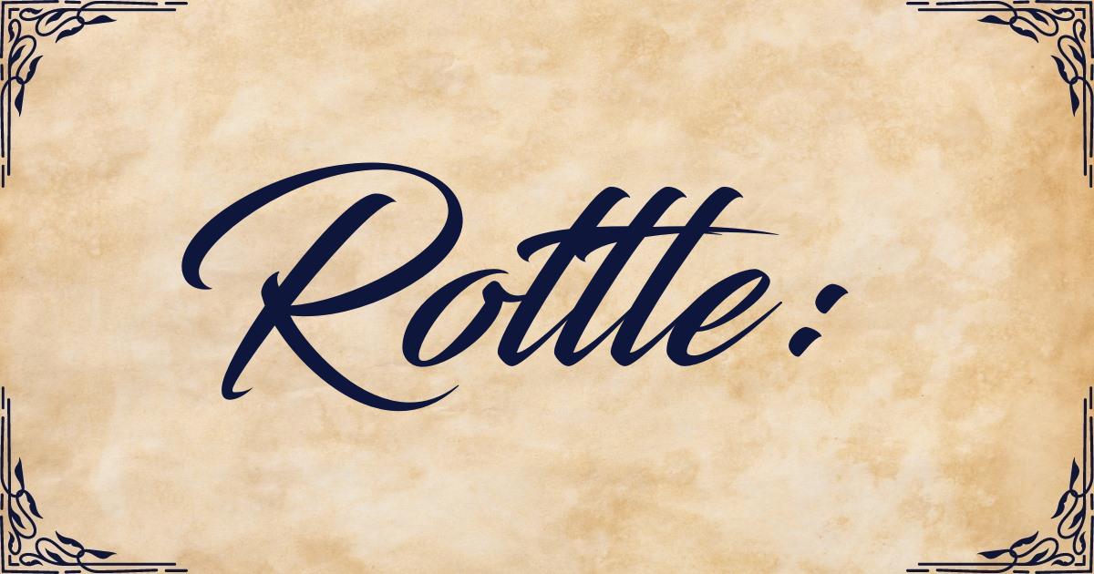 of Rottle